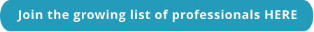 Join the growing list of professionals HERE