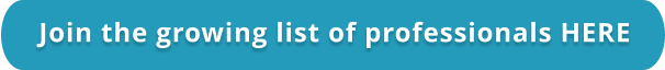 Join the growing list of professionals HERE